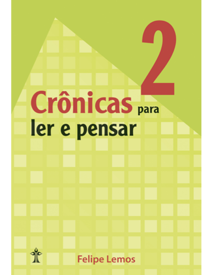 Crônicas para ler e pensar 02.