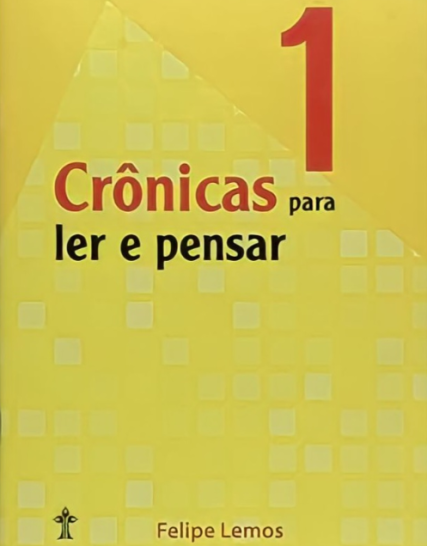 Crônicas para ler e pensar 01