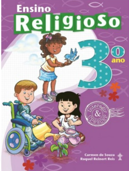 Ensino Religioso - Coleção Interagir e Crescer - 3º Ano - Loja Sels Anra