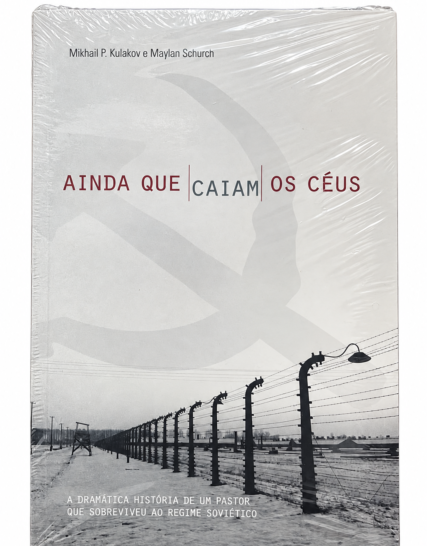 Ainda que Caiam os Céus