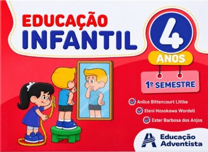 Educação Infantil - 4 anos - 1º semestre